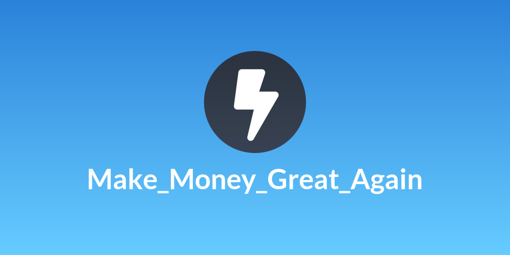 Make_Money_Great_Again
