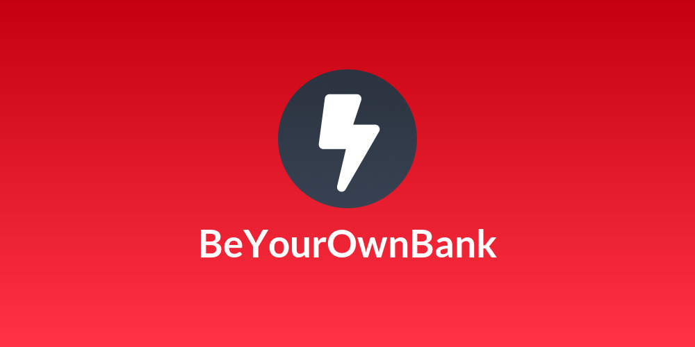 BeYourOwnBank