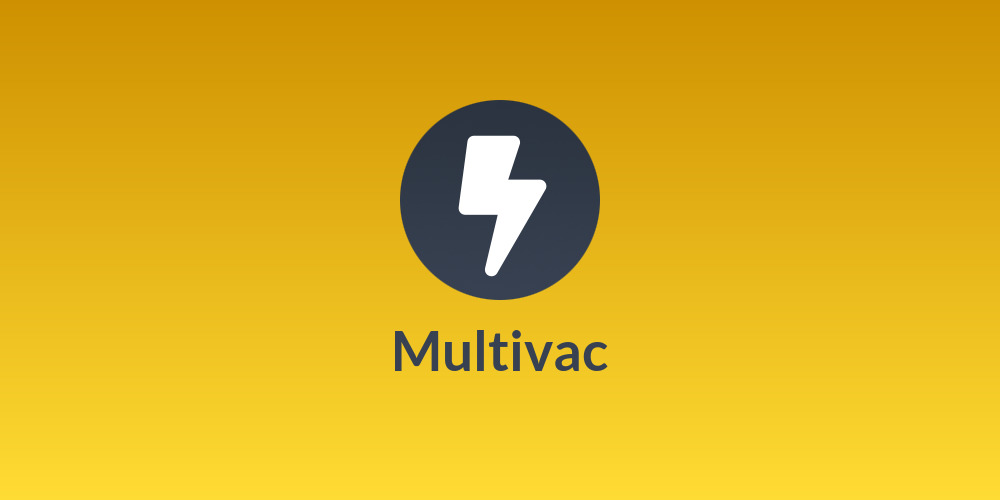 Multivac