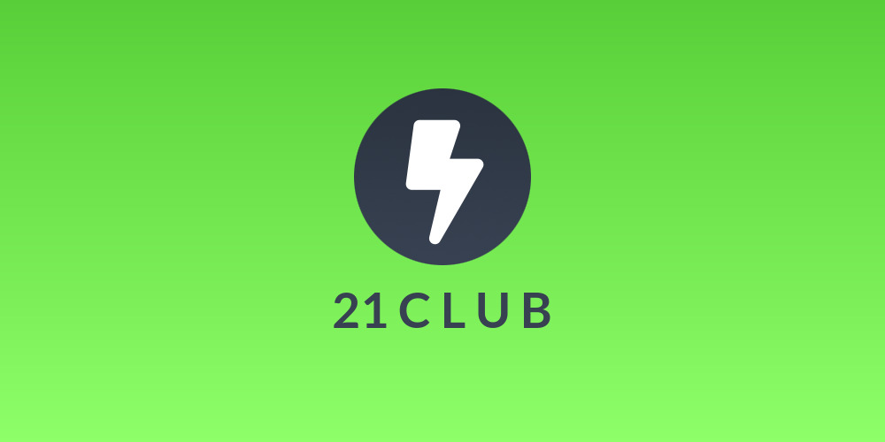 21 C L U B