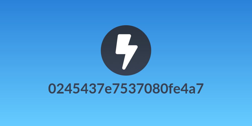 0245437e7537080fe4a7