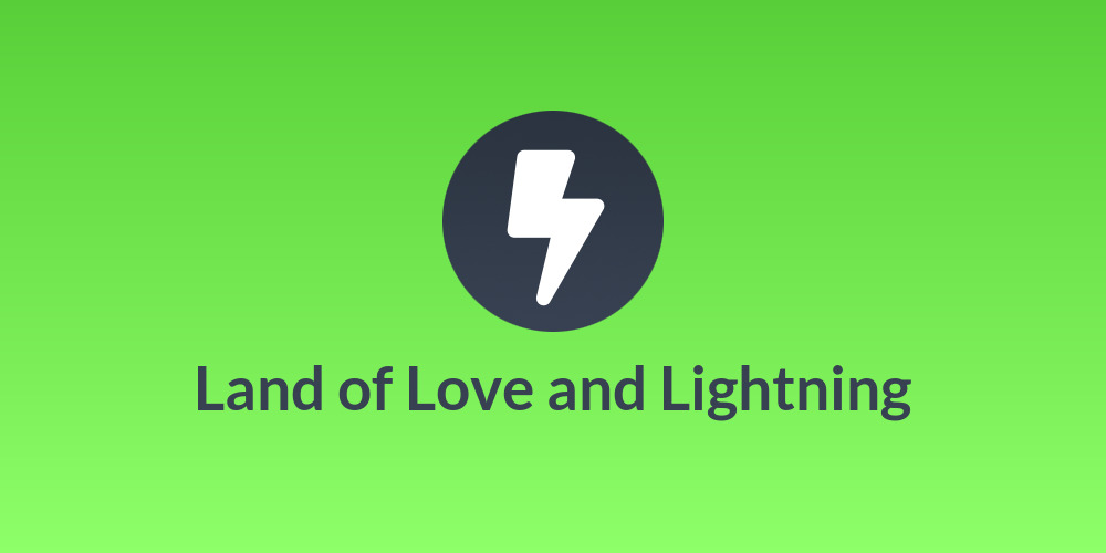 Land of Love and Lightning