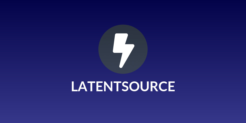 LATENTSOURCE