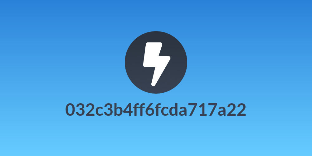 032c3b4ff6fcda717a22