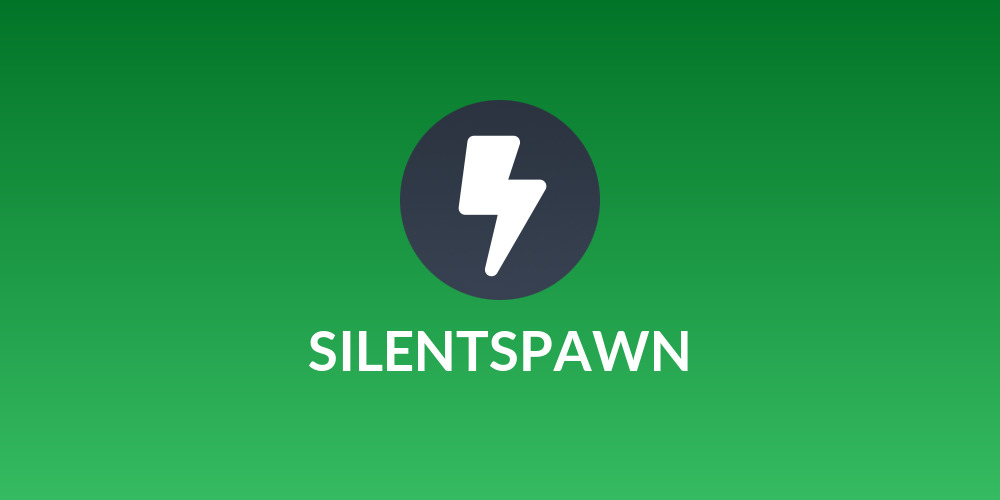 SILENTSPAWN