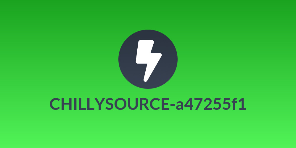 CHILLYSOURCE-a47255f1