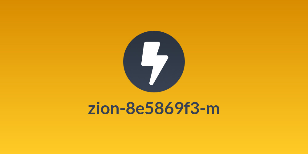 zion-8e5869f3-m