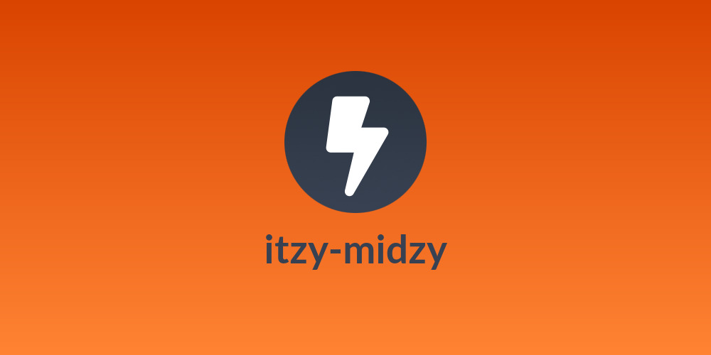 itzy-midzy