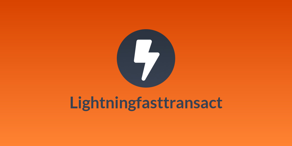 Lightningfasttransact