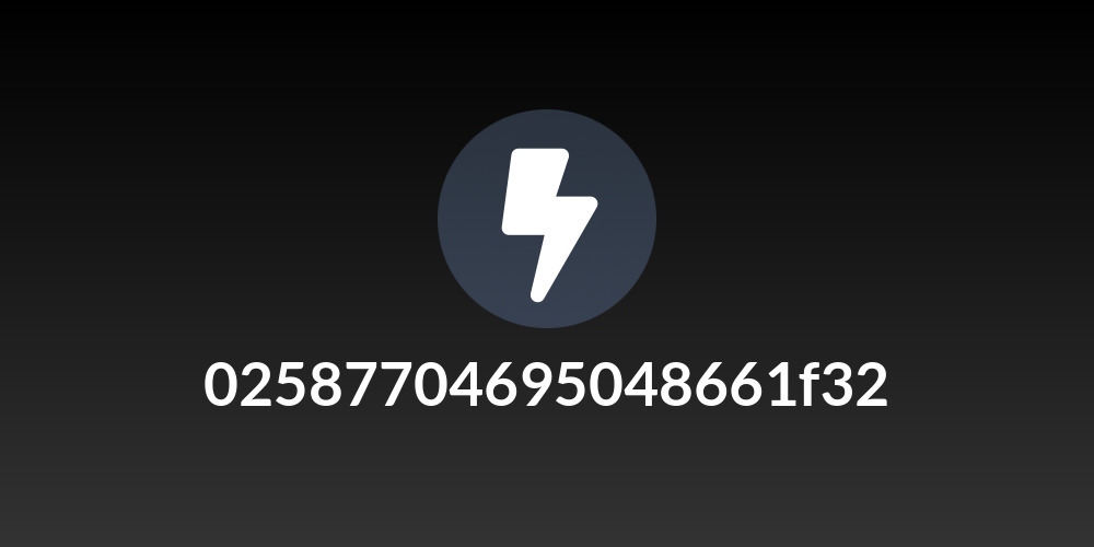 02587704695048661f32