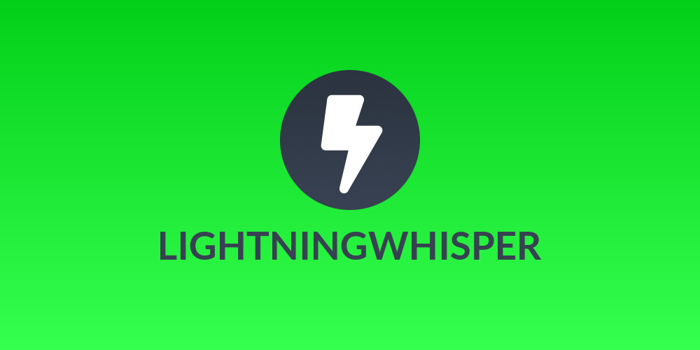 LIGHTNINGWHISPER