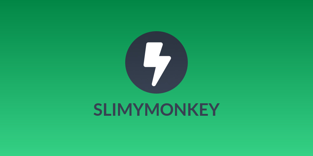 SLIMYMONKEY
