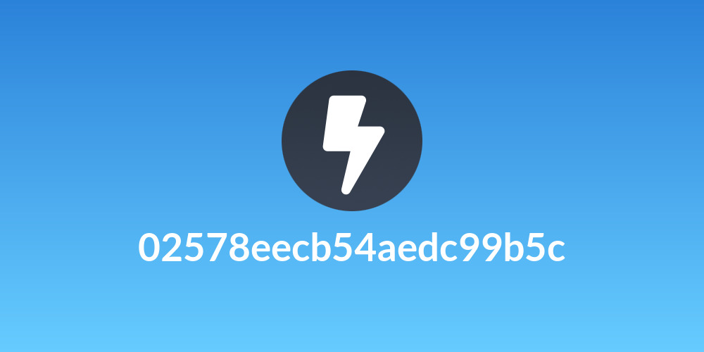 02578eecb54aedc99b5c