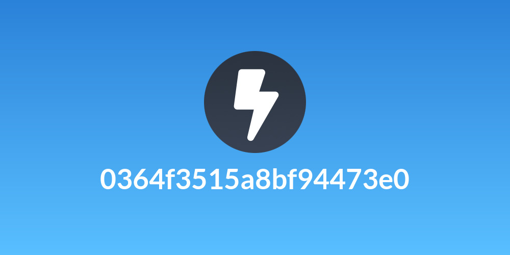 0364f3515a8bf94473e0