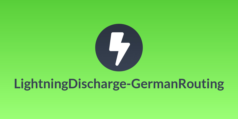 LightningDischarge-GermanRouting