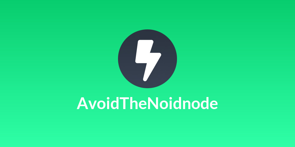 AvoidTheNoidnode