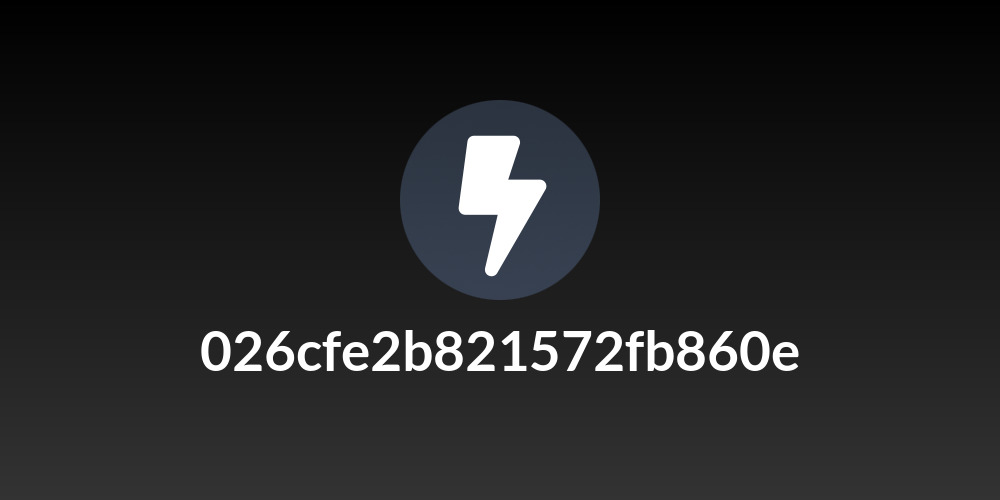 026cfe2b821572fb860e