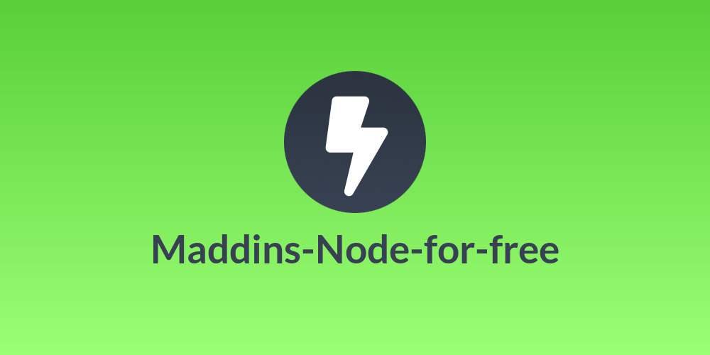 Maddins-Node-for-free