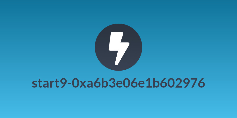 start9-0xa6b3e06e1b602976