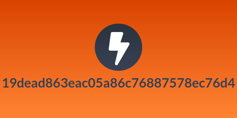 19dead863eac05a86c76887578ec76d4