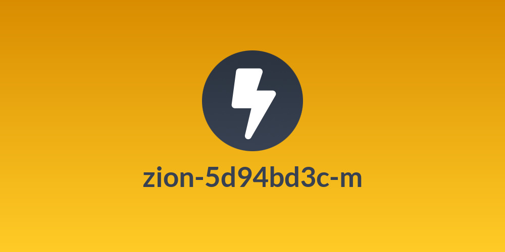 zion-5d94bd3c-m