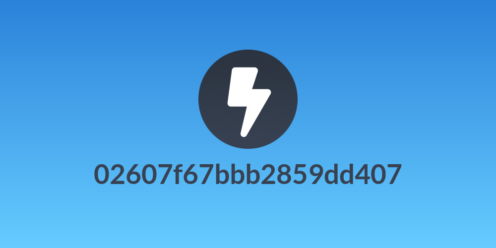 02607f67bbb2859dd407