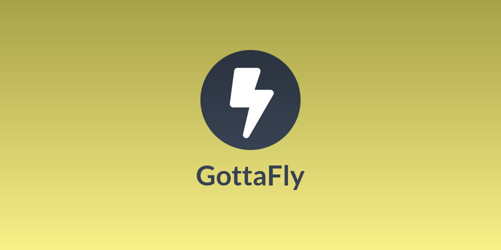 GottaFly