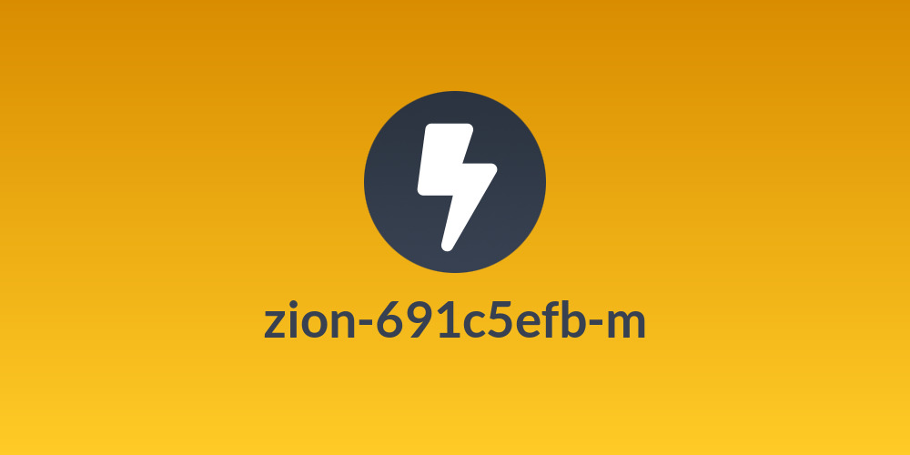 zion-691c5efb-m