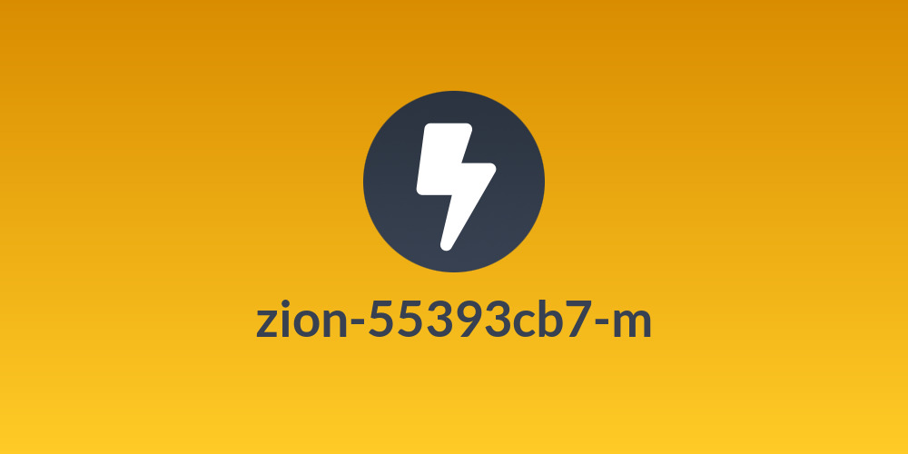 zion-55393cb7-m