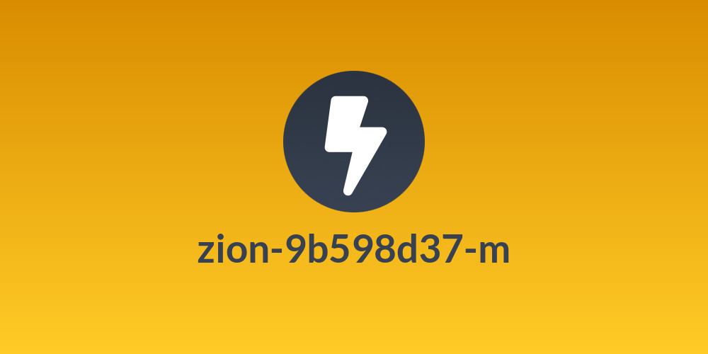 zion-9b598d37-m