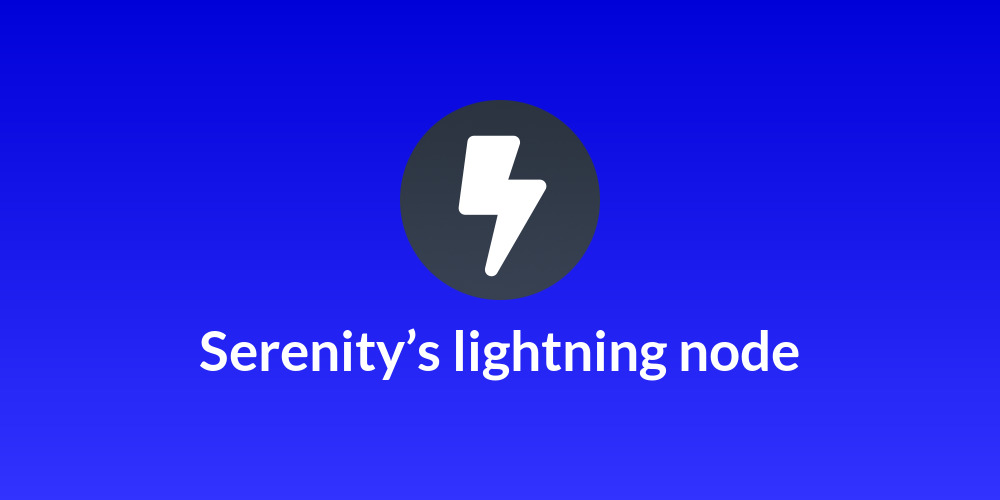 Serenity’s lightning node