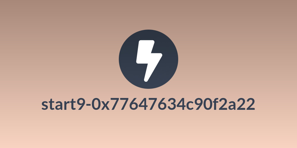 start9-0x77647634c90f2a22