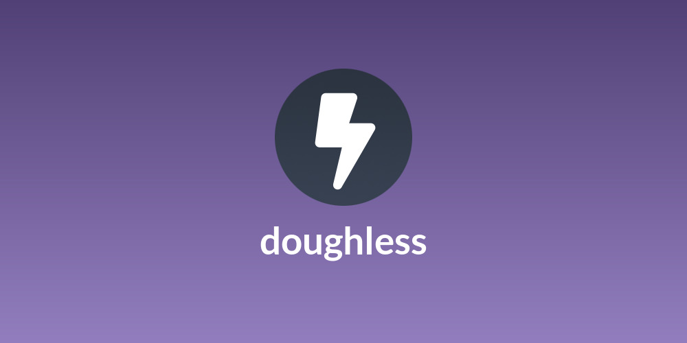 doughless