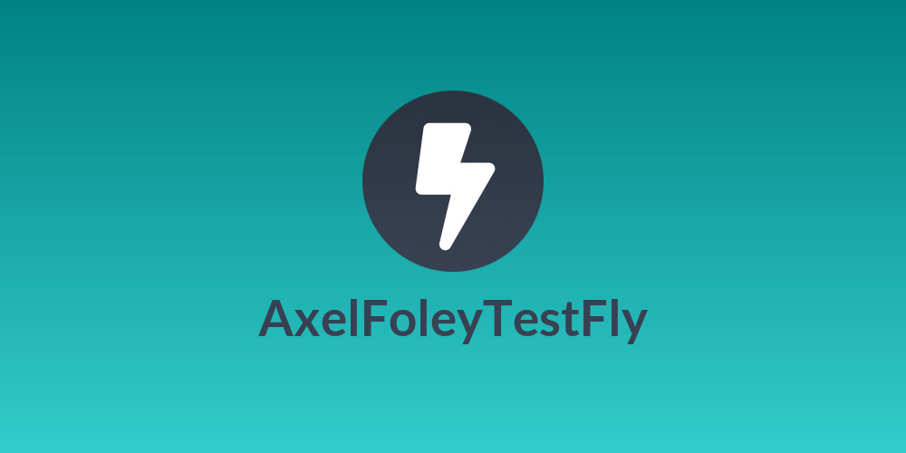 AxelFoleyTestFly