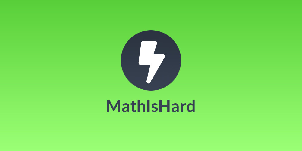 MathIsHard