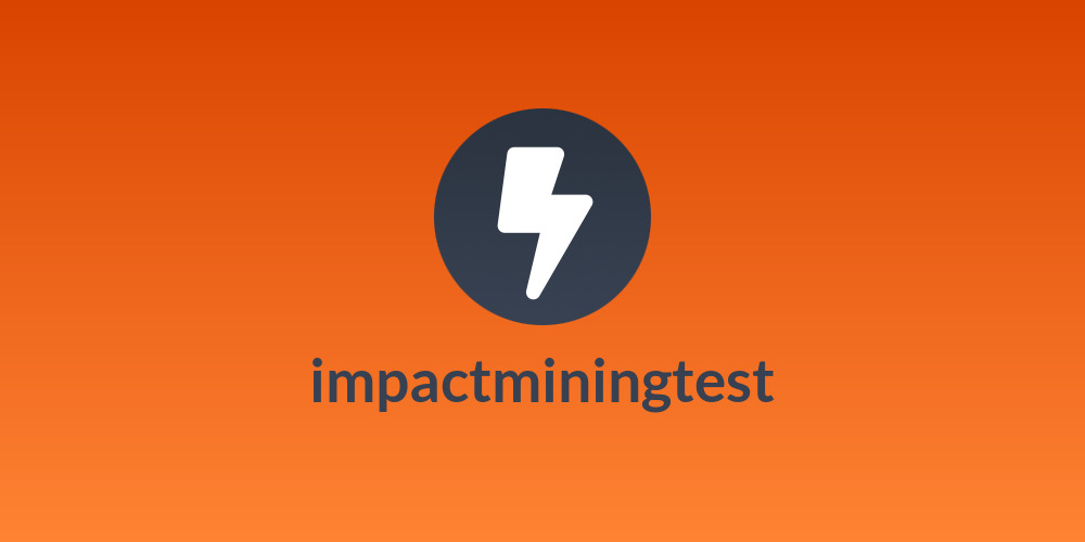 impactminingtest