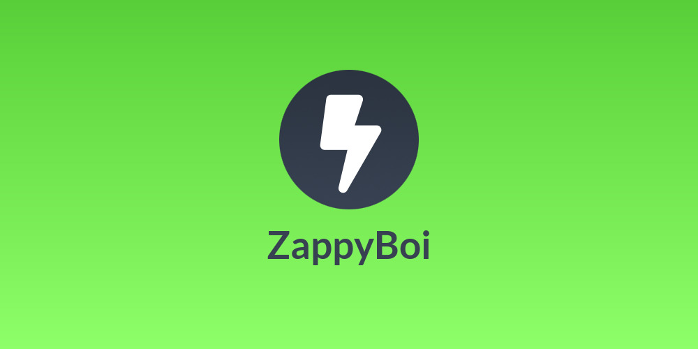 ZappyBoi