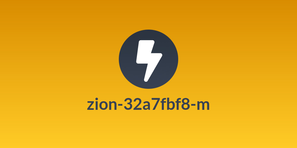 zion-32a7fbf8-m