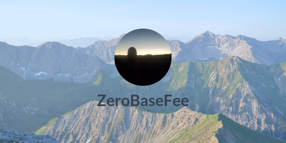 ZeroBaseFee