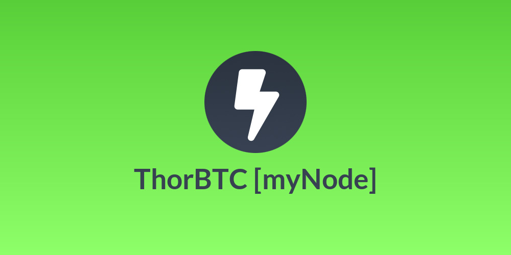 ThorBTC [myNode]