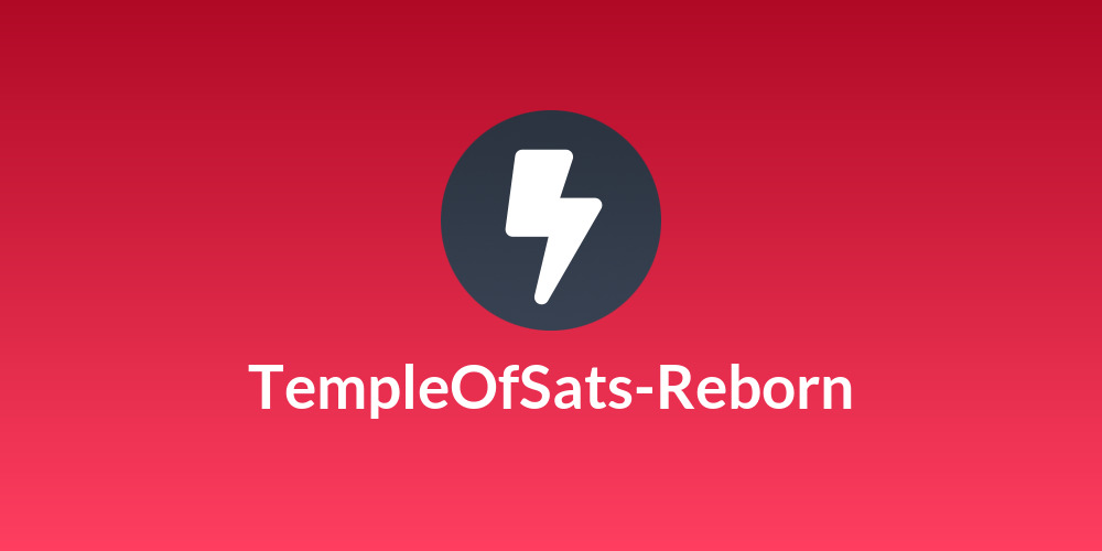 🏛TempleOfSats-Reborn🏛