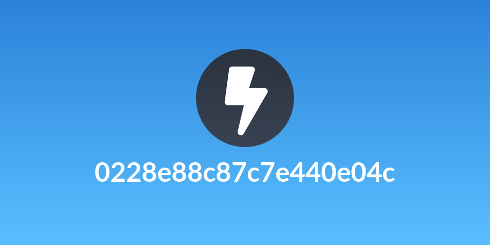 0228e88c87c7e440e04c