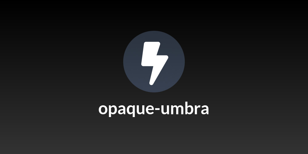 opaque-umbra