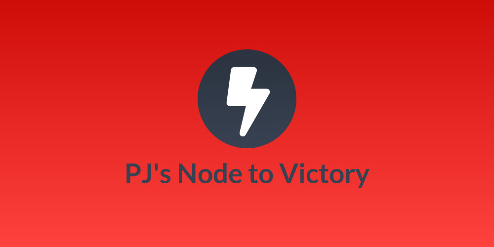 PJ's Node to Victory