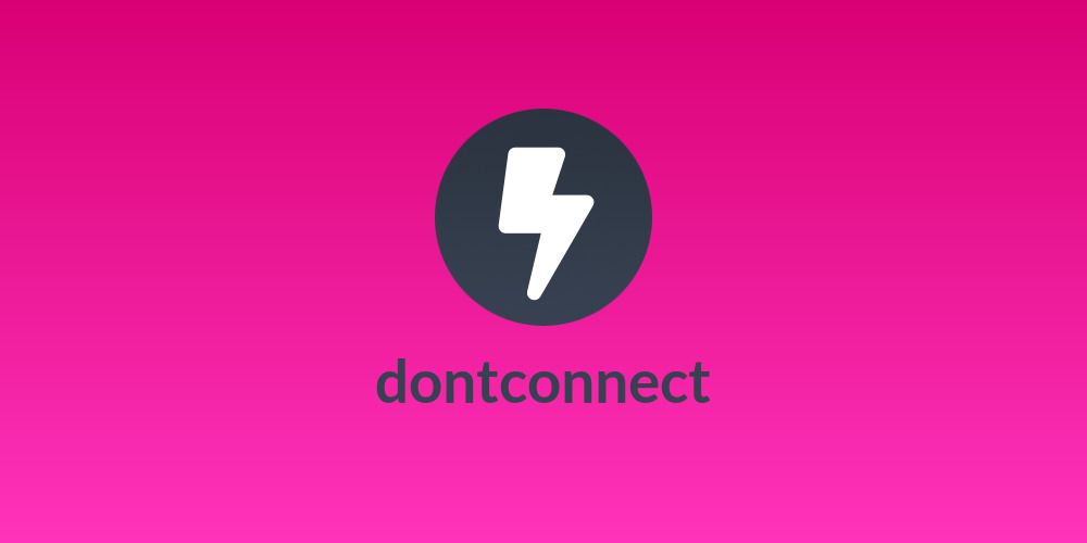 dontconnect