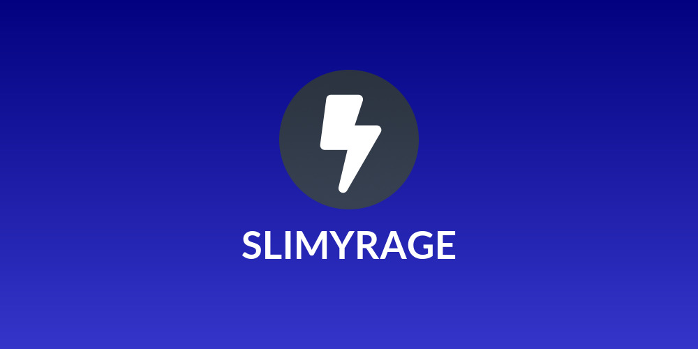 SLIMYRAGE