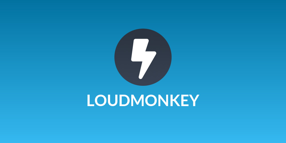 LOUDMONKEY