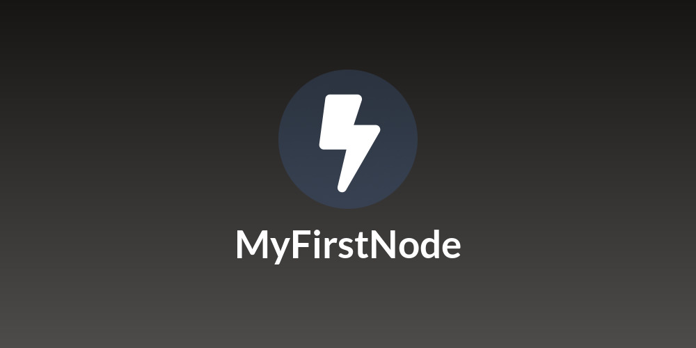 MyFirstNode