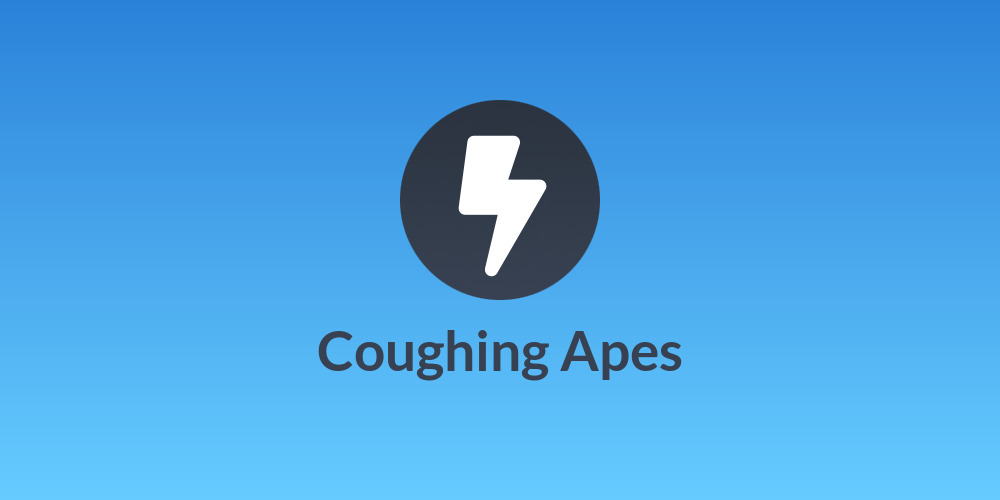 Coughing Apes