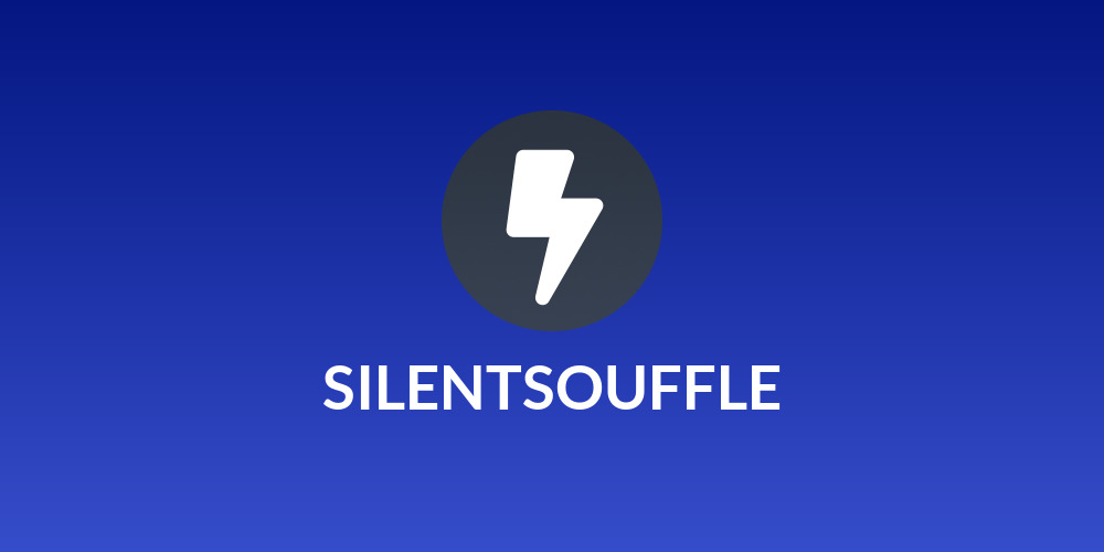 SILENTSOUFFLE